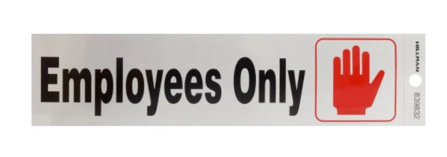 Hillman Adhesive Employees Only Sign (2" X 8") Hillman Adhesive Employees Only Sign (2" X 8") -Lawn & Garden shop 839832 1