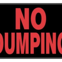Hillman No Dumping Sign (8" X 12")