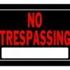 Hillman No Trespassing Sign Black & Red (10" X 14")