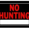 Hillman No Hunting Sign Black & Red (10" X 14") -Lawn & Garden shop 840127