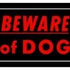 Hillman Beware Of Dog Sign (10" X 14")