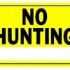 Hillman No Hunting Sign Yellow & Black (10" X 14")