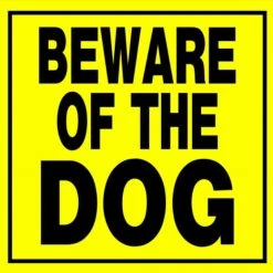 Hillman Beware Of Dog Sign (11" X 11")